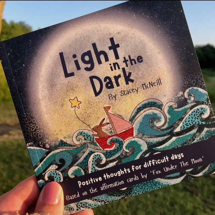 LIGHT IN THE DARK - BOOK BY FOX UNDER THE MOON